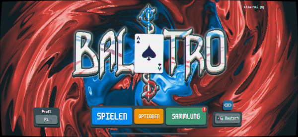 Balatro Logo oben in der Mitte vor einem rot-blauen Wirbel. Unten das Spielmenü.